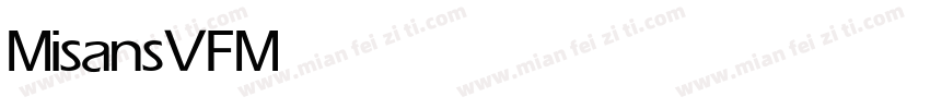 MisansVF Medium字体转换